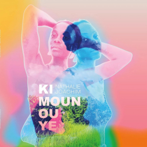 Nathalie Joachim - Ki Moun Ou Ye ryhmässä -Start WMS @ Bengans Skivbutik AB (5515758)