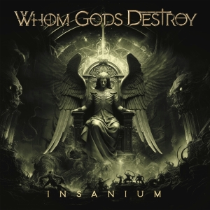 Whom Gods Destroy - Insanium ryhmässä CD @ Bengans Skivbutik AB (5515905)