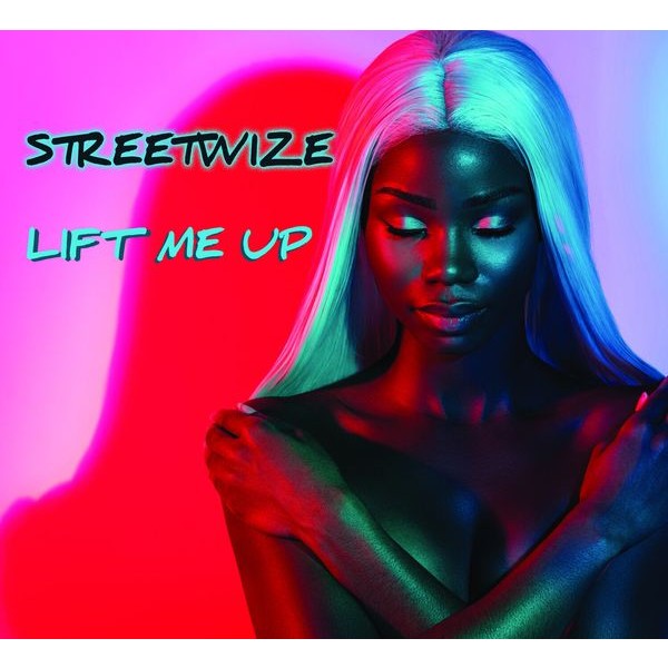 Streetwize - Lift Me Up ryhmässä CD / Pop-Rock @ Bengans Skivbutik AB (5515924)