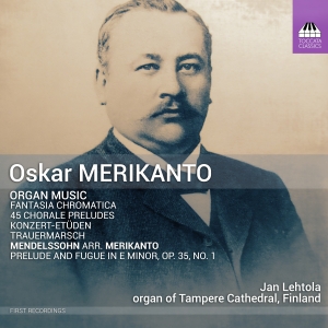 Oskar Merikanto Felix Mendelssohn - Organ Music ryhmässä CD @ Bengans Skivbutik AB (5516091)
