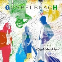 Gospelbeach - Wiggle Your Fingers ryhmässä CD @ Bengans Skivbutik AB (5516148)