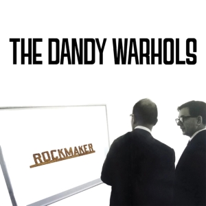 Dandy Warhols The - Rockmaker ryhmässä CD @ Bengans Skivbutik AB (5516324)