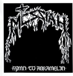 Messiah - Hymn To Abramelin (Vinyl Lp) ryhmässä Kommande produkter - 10 procent @ Bengans Skivbutik AB (5516389)