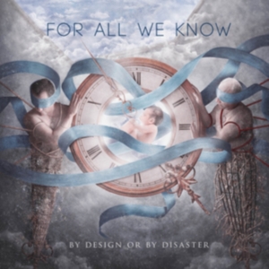 For All We Know - By Design Or By Disaster (Strawberr ryhmässä Kommande produkter - 10 procent @ Bengans Skivbutik AB (5516420)
