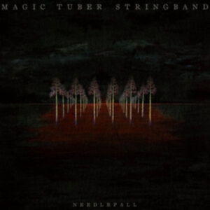 Magic Tuber Stringband - Needlefall ryhmässä VINYYLI @ Bengans Skivbutik AB (5516486)