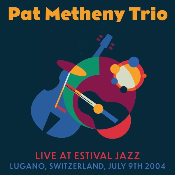 Pat Metheny Trio - Live At Estival Jazz ryhmässä CD / Myydyimmät @ Bengans Skivbutik AB (5516640)