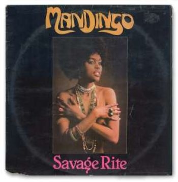Mandingo - Savage Rite ryhmässä CD / Myydyimmät @ Bengans Skivbutik AB (551668)