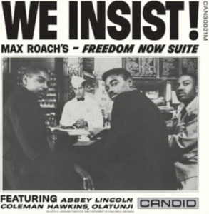 Roach Max - We Insist (Mono) ryhmässä Kommande produkter - 10 procent @ Bengans Skivbutik AB (5516697)