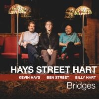 Hays Kevin / Street Ben & Hart B - Bridges ryhmässä VINYYLI @ Bengans Skivbutik AB (5516703)