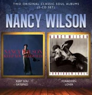 Nancy Wilson - Keep You Satisfied/Forbidden Lover ryhmässä CD @ Bengans Skivbutik AB (551677)