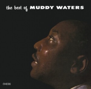Muddy Waters - Best Of Muddy Waters ryhmässä -Start Max @ Bengans Skivbutik AB (5516884)