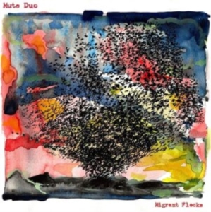 Mute Duo - Migrant Flocks ryhmässä VINYYLI @ Bengans Skivbutik AB (5517022)