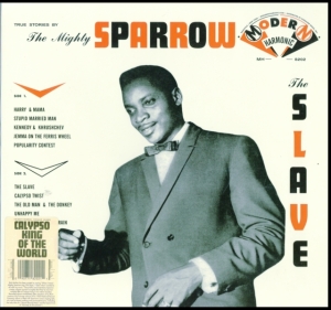 Mighty Sparrow The - The Slave (Red Vinyl) ryhmässä VINYYLI @ Bengans Skivbutik AB (5517175)