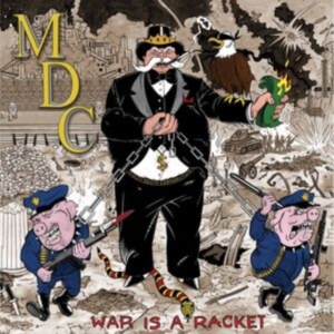Mdc - War Is A Racket ryhmässä VINYYLI @ Bengans Skivbutik AB (5517272)