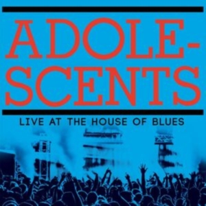 Adolescents - Live At The House Of Blues ryhmässä VINYYLI @ Bengans Skivbutik AB (5517283)