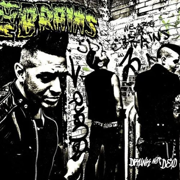 The Brains - Drunk Not Dead ryhmässä CD / Pop-Rock @ Bengans Skivbutik AB (5517286)