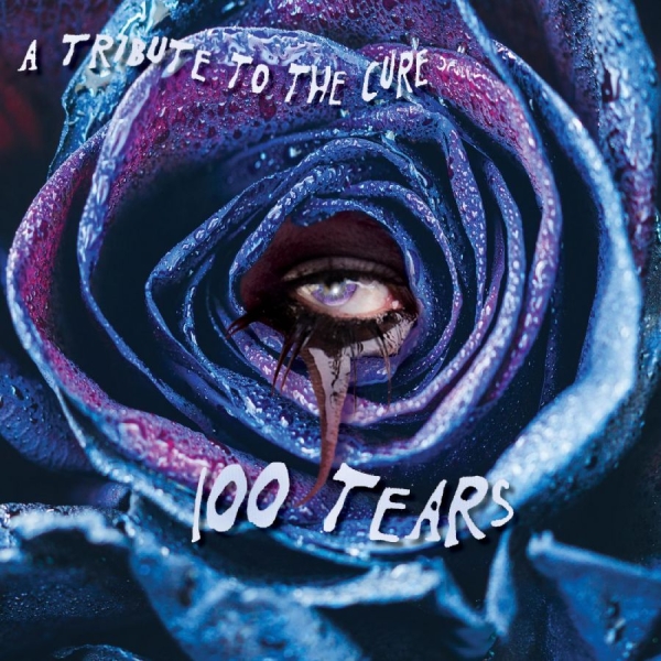 Various Artists - 100 Tears - A Tribute To The Cure ryhmässä VINYYLI / Myydyimmät @ Bengans Skivbutik AB (5517294)