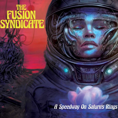 The Fusion Syndicate - A Speedway On Saturn's Rings ryhmässä CD / Jazz @ Bengans Skivbutik AB (5517304)