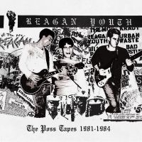 Reagan Youth - The Poss Tapes - 1981-1984 ryhmässä VINYYLI / Myydyimmät @ Bengans Skivbutik AB (5517360)