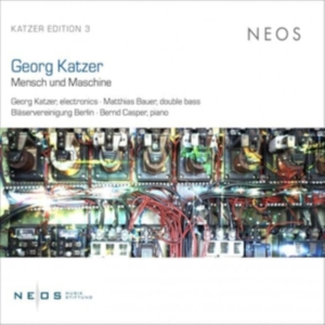 Georg Katzer - Mensch Und Maschine ryhmässä CD @ Bengans Skivbutik AB (5517680)