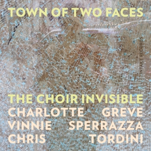 The Choir Invisible (Charlotte Grev - Town Of Two Faces ryhmässä CD @ Bengans Skivbutik AB (5517686)