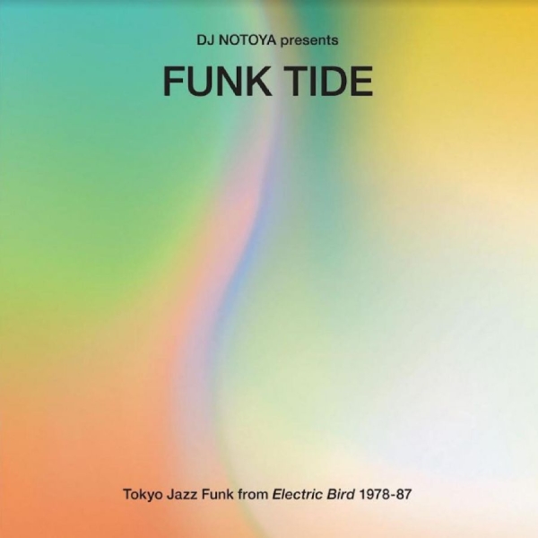 Dj Notoya Presents - Funk Tide: Tokyo Jazz Funk From Ele ryhmässä VINYYLI / Jazz @ Bengans Skivbutik AB (5517756)