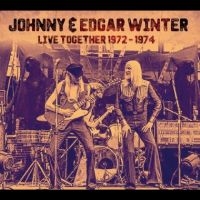 Johnny & Edgar Winter - Live Together 1972-1974 ryhmässä CD @ Bengans Skivbutik AB (5517767)