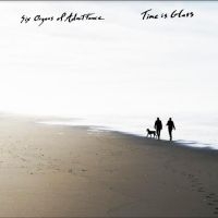 Six Organs Of Admittance - Time Is Glass ryhmässä CD @ Bengans Skivbutik AB (5518205)