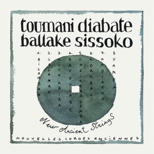Toumani Diabate & Ballake Sissoko - New Ancient Strings ryhmässä CD @ Bengans Skivbutik AB (5518453)