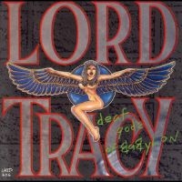 Lord Tracy - Deaf Godz Of Babylon ryhmässä CD @ Bengans Skivbutik AB (5518599)
