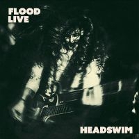 Headswim - Flood Live (Recorded At The Camden ryhmässä CD @ Bengans Skivbutik AB (5518616)