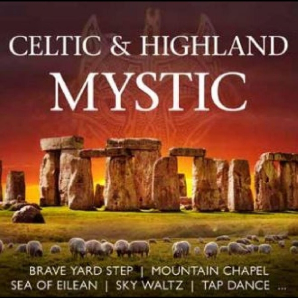 Various Artists - Celtic & Highland Mystic ryhmässä CD / Myydyimmät @ Bengans Skivbutik AB (5518798)