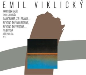 Emil Viklicky - Za Horama, Za Lesama ryhmässä CD @ Bengans Skivbutik AB (5518930)