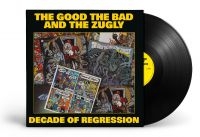 The Good The Bad And The Zugly - Decade Of Regression (Vinyl Lp) ryhmässä VINYYLI @ Bengans Skivbutik AB (5519214)