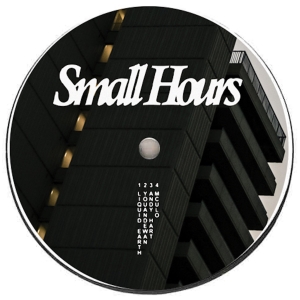 V/A - Small Hours 004 ryhmässä ME SUOSITTELEMME / Handpicked Electronics @ Bengans Skivbutik AB (5519243)