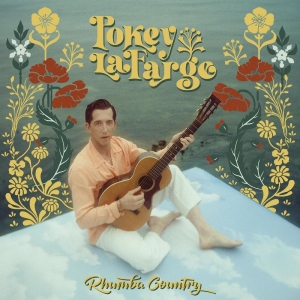 Lafarge Pokey - Rhumba Country (Indie Exclusive) ryhmässä CD @ Bengans Skivbutik AB (5519261)