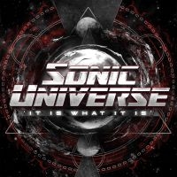 Sonic Universe - It Is What It Is ryhmässä CD / Hårdrock @ Bengans Skivbutik AB (5519361)