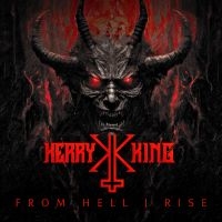 King Kerry - From Hell I Rise (CD) ryhmässä CD @ Bengans Skivbutik AB (5519381)