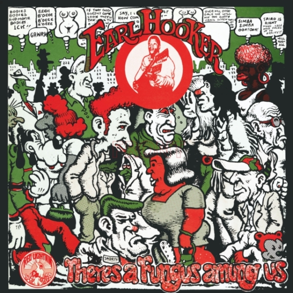 Hooker Earl - There's A Fungus Among Us (Rsd 2024 ryhmässä VINYYLI / Pop-Rock @ Bengans Skivbutik AB (5519463)