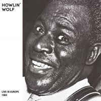 Howlin' Wolf - Live In Europe Bremen '64 (Rsd 2024 ryhmässä VINYYLI @ Bengans Skivbutik AB (5519465)