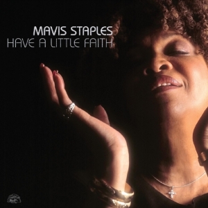 Staples Mavis - Have A Little Faith (Deluxe Edition ryhmässä ME SUOSITTELEMME / Record Store Day / RSD24 @ Bengans Skivbutik AB (5519545)
