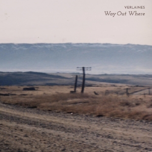 Verlaines The - Way Out Where (Transparent Black Vi ryhmässä ME SUOSITTELEMME / Record Store Day / RSD24 @ Bengans Skivbutik AB (5519621)