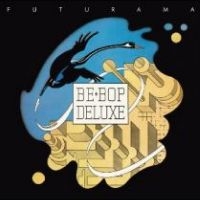 Be Bop Deluxe - Futurama (Stephen Tayler Mix) ryhmässä VINYYLI @ Bengans Skivbutik AB (5519715)