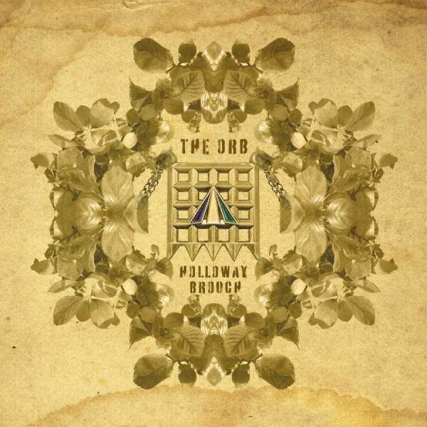 Orb The - The Holloway Brooch (An Ambient Exc ryhmässä VINYYLI / Myydyimmät @ Bengans Skivbutik AB (5519834)