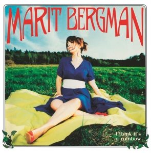 Bergman Marit - I Think It's A Rainbow ryhmässä Minishops / Marit Bergman @ Bengans Skivbutik AB (5519844)
