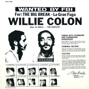 Willie Colón - La Gran Fuga (Rsd Vinyl) ryhmässä VINYYLI @ Bengans Skivbutik AB (5519926)