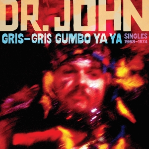 Dr John - The Atco/Atlantic Singles 1968â1974 ryhmässä VINYYLI @ Bengans Skivbutik AB (5519944)