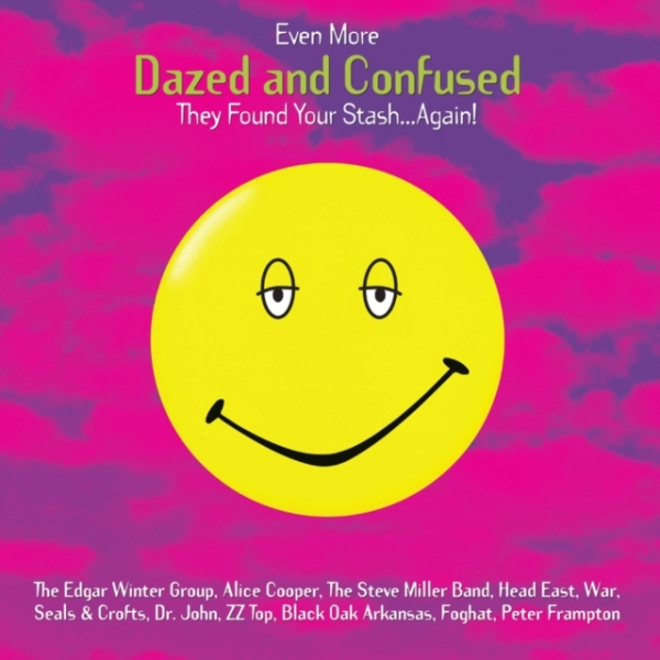 Even More Dazed And Confused -  Music From The Motion Picture ryhmässä Kommande produkter - 10 procent @ Bengans Skivbutik AB (5519987)