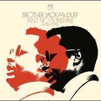Mcduff,Brother Jack - Ain'T No Sunshine (2Lp/180G) (Rsd) - IMPORT ryhmässä ME SUOSITTELEMME / Perjantain julkaisut / 2025-03-21 @ Bengans Skivbutik AB (5520080)