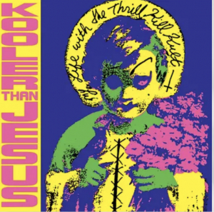 My Life With The Thrill Kill Kult - Kooler Than Jesus (Expanded/Transparent Yellow Vinyl) (Rsd) (Ams Exclusive) - IMPORT ryhmässä VINYYLI @ Bengans Skivbutik AB (5520090)